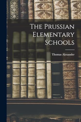 The Prussian Elementary Schools