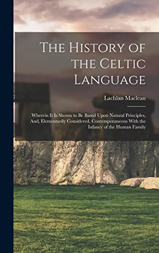 The History of the Celtic Language