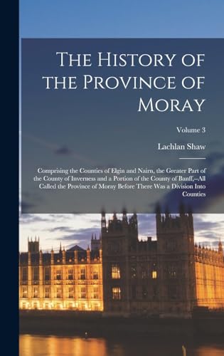 The History of the Province of Moray