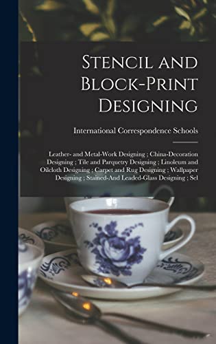 Stencil and Block-Print Designing ; Leather- and Metal-Work Designing ; China-Decoration Designing ; Tile and Parquetry Designing ; Linoleum and Oilcloth Designing ; Carpet and Rug Designing ; Wallpaper Designing ; Stained-And Leaded-Glass Designing ; Sel