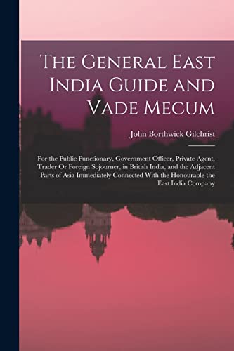The General East India Guide and Vade Mecum