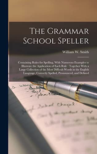 The Grammar School Speller