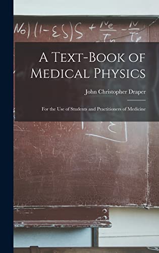A Text-Book of Medical Physics