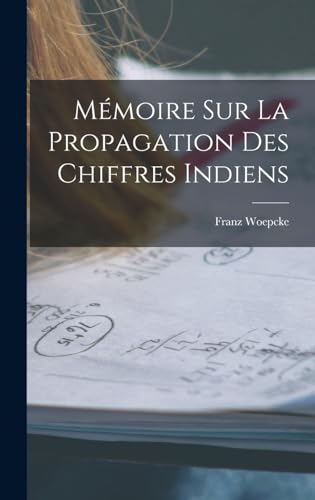 Mémoire Sur La Propagation Des Chiffres Indiens