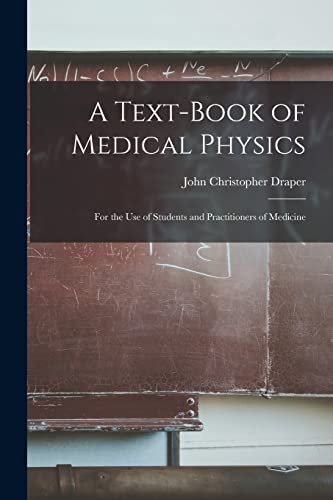 A Text-Book of Medical Physics