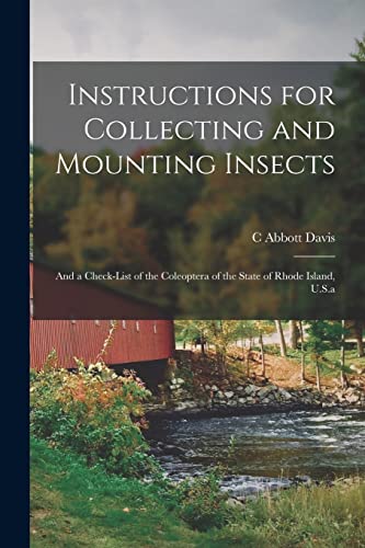 Instructions for Collecting and Mounting Insects