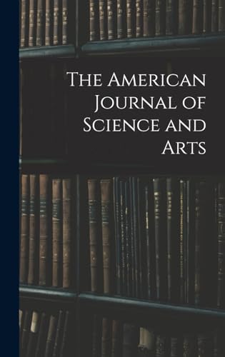 The American Journal of Science and Arts