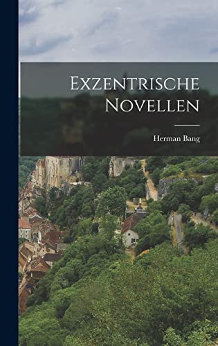 Exzentrische Novellen