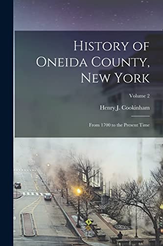 History of Oneida County, New York