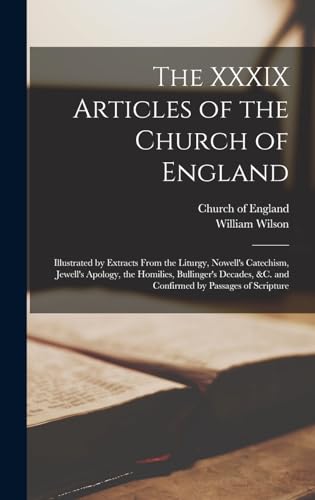 The XXXIX Articles of the Church of England