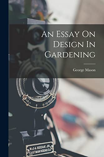 An Essay On Design In Gardening