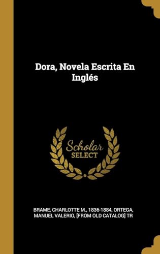 Dora, Novela Escrita En Inglés