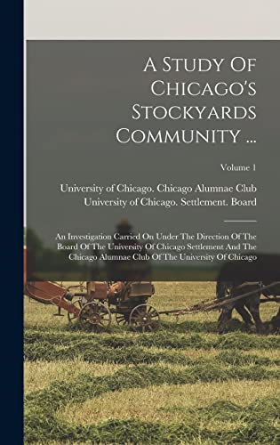 A Study Of Chicago's Stockyards Community ...