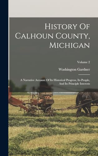 History Of Calhoun County, Michigan