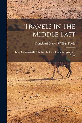 Travels In The Middle East
