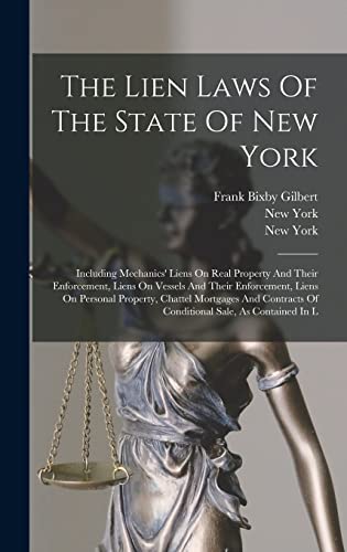 The Lien Laws Of The State Of New York