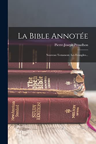 La Bible Annotée