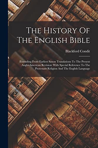 The History Of The English Bible