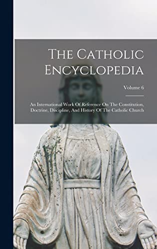 The Catholic Encyclopedia