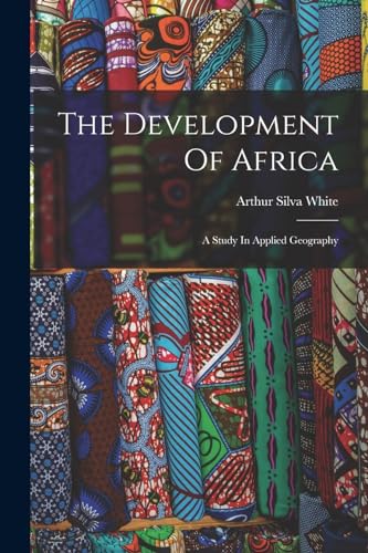 The Development Of Africa