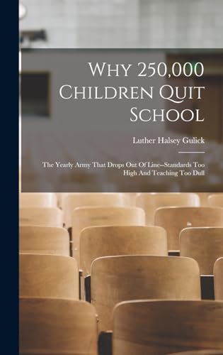 Why 250,000 Children Quit School