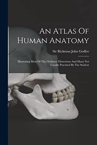 An Atlas Of Human Anatomy