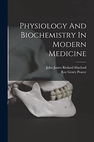 Physiology And Biochemistry In Modern Medicine
