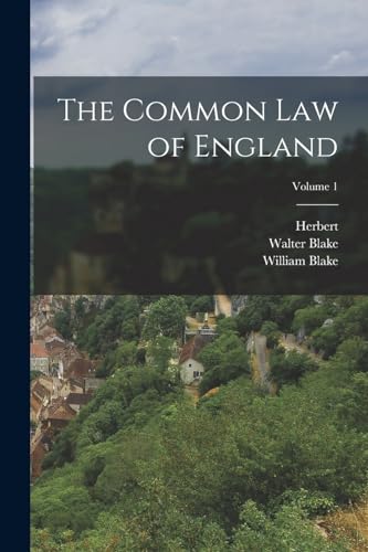 The Common Law of England; Volume 1