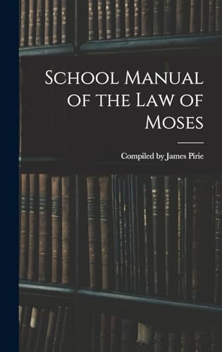 School Manual of the Law of Moses