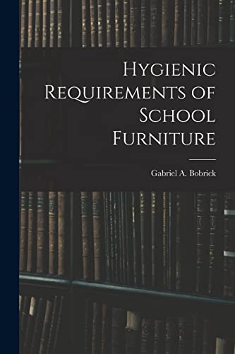 Hygienic Requirements of School Furniture