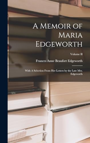 A Memoir of Maria Edgeworth