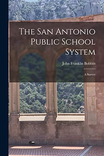 The San Antonio Public School System