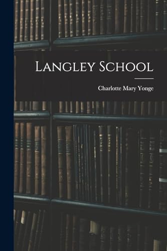 Langley School