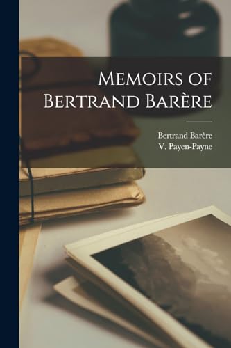 Memoirs of Bertrand Barère