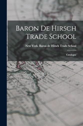 Baron de Hirsch Trade School