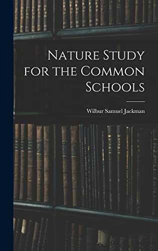 Nature Study for the Common Schools