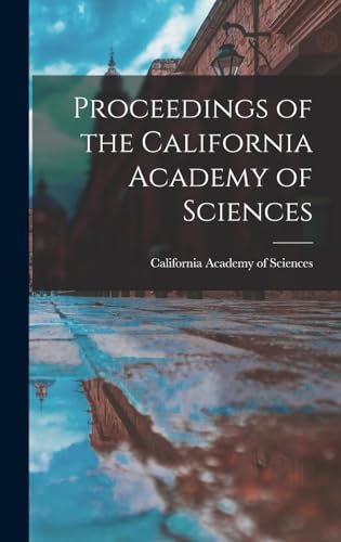 Proceedings of the California Academy of Sciences