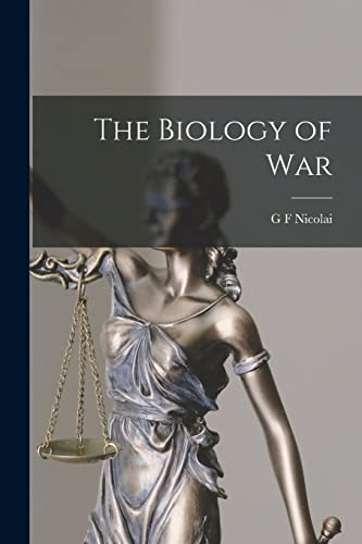 The Biology of War