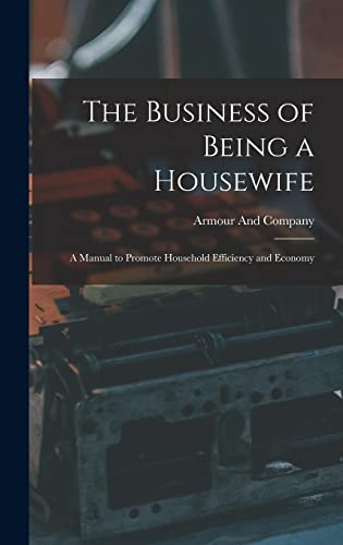 The Business of Being a Housewife