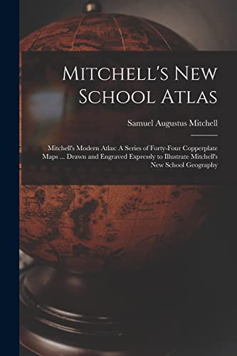 Mitchell's New School Atlas