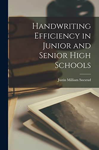 Handwriting Efficiency in Junior and Senior High Schools