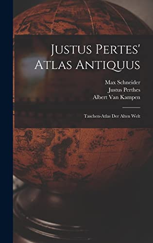 Justus Pertes' Atlas Antiquus