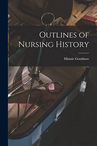 Outlines of Nursing History