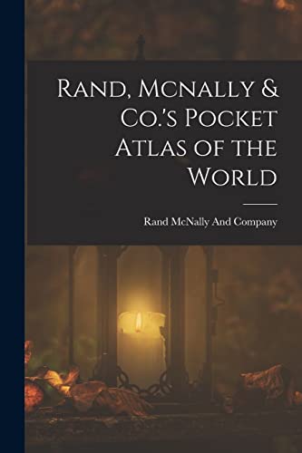 Rand, Mcnally & Co.'s Pocket Atlas of the World