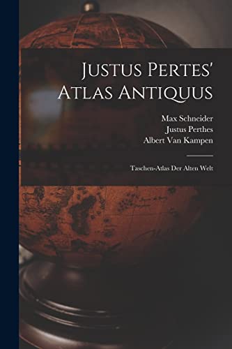 Justus Pertes' Atlas Antiquus