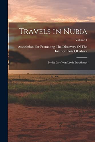 Travels in Nubia