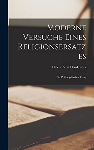 Moderne Versuche Eines Religionsersatzes