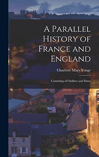 A Parallel History of France and England