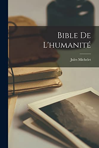 Bible De L'humanité