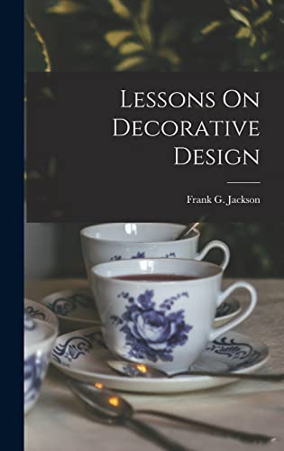 Lessons On Decorative Design